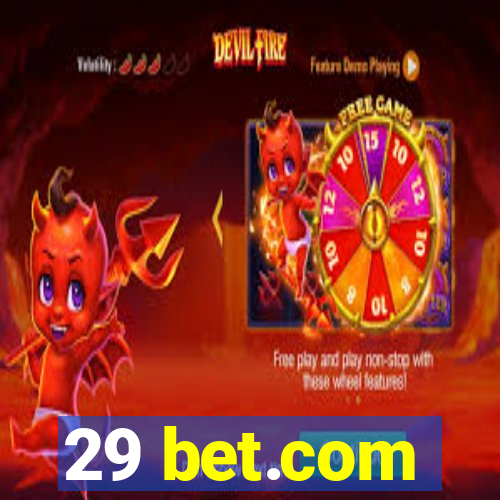 29 bet.com